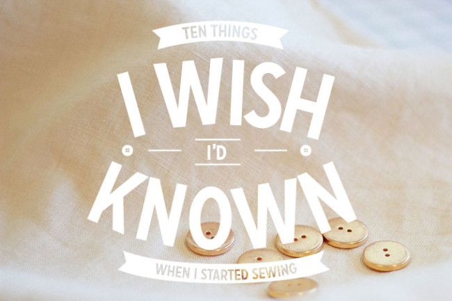 10-things-i-wish-id-known